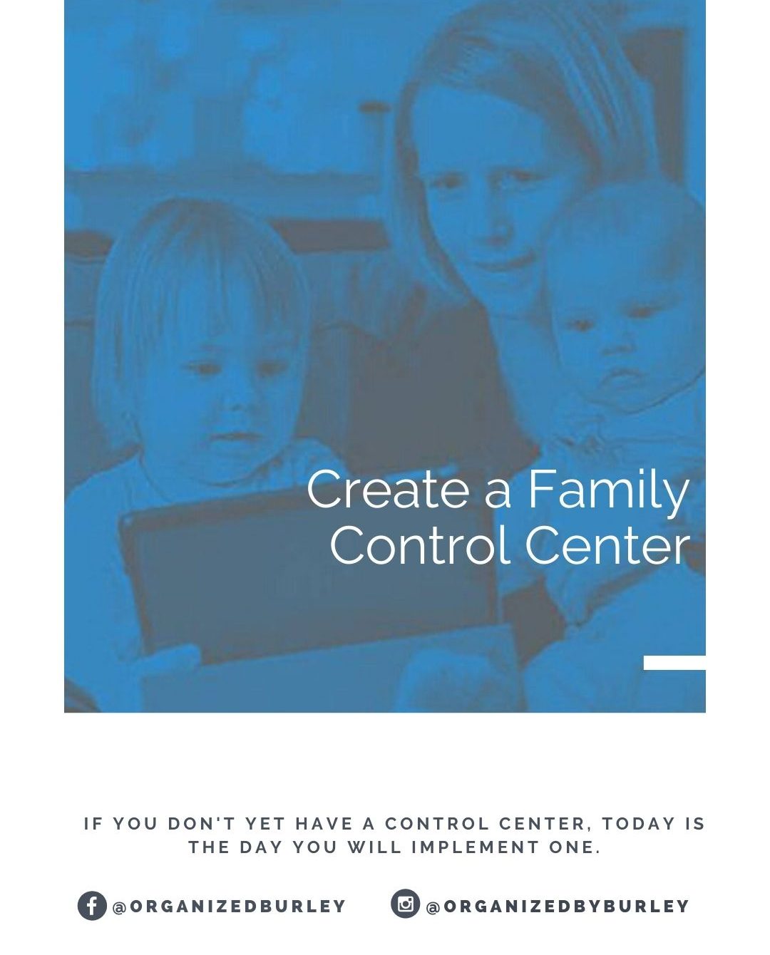 How to Create a Family Control Center