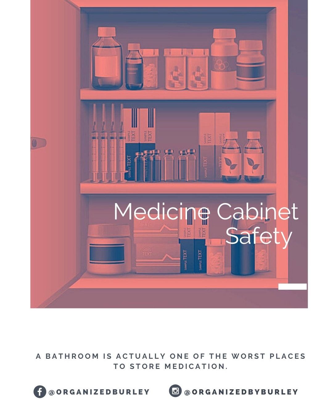 Organize your Medicine Cabinet